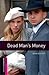 Dead Man's Money by John Escott