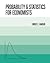 Probability and Statistics for Economists