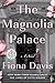 The Magnolia Palace