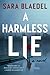 A Harmless Lie (Louise Rick...