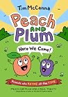 Peach and Plum by Tim McCanna Peach and Plum by Tim McCanna