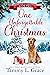 One Unforgettable Christmas (Hometown Christmas Series Book 2)