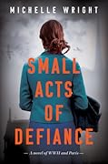 Small Acts of Defiance 