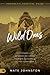 The Wild Ones: The Pioneer ...
