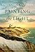 Painting the Light: A Nineteenth-Century Painter's Inspiring Journey from Tragedy to Redemption on Martha's Vineyard
