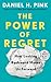 The Power of Regret: How Looking Backward Moves Us Forward (Random House Large Print)