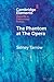 The Phantom at The Opera by Sidney Tarrow