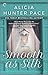 Smooth as Silk: A Small Town Southern Romance (Good Southern Women, 2)