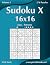 Sudoku X 16x16 - Easy to Ex...