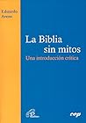 La Biblia sin mitos. Una introducción crítica
