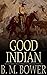 The Good Indian Illustrated