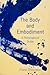 The Body and Embodiment by Frank Chouraqui