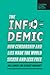 The Infodemic: How Censorship and Lies Made the World Sicker and Less Free (Columbia Global Reports)