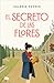 El secreto de las flores