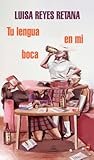 Tu lengua en mi b...