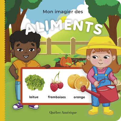 Mon imagier des aliments (Bébé futé, 4) (French Edition)