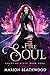 The Fire Soul (Court of Elves, #4)