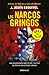 Los narcos gringos / The Gr...