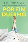 Por fin duermo / Finally Asleep (Spanish Edition)
