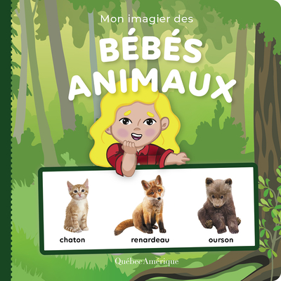Mon imagier des bébés animaux (Bébé futé, 1) (French Edition)