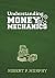 Understanding Money Mechanics