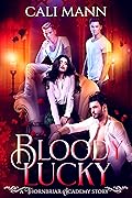 Bloody Lucky
