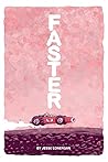 Faster by Jesse Lonergan