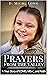 Prayers from the Valley A True Story About COVID, MIS-C, and a Father's Faith Through His Daughter's Illness by D. Michl Lowe