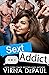 Sext Addict: A Reverse Harem Romantic Comedy