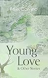 Young Love & Othe...