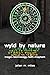 Wyld by Nature: Magic*Techn...