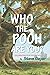 Who the Pooh are You? by Steve Geyer