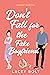 Don't Fall for the Fake Boy...