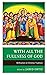With All the Fullness of God: Deification in Christian Tradition