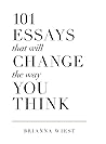 101 Essays That W...