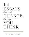 101 Essays That W...