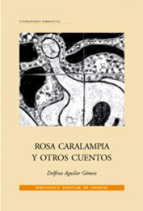 Rosa Caralampia y otros cuentos