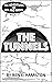 The Tunnels by Ben E. Hamilton