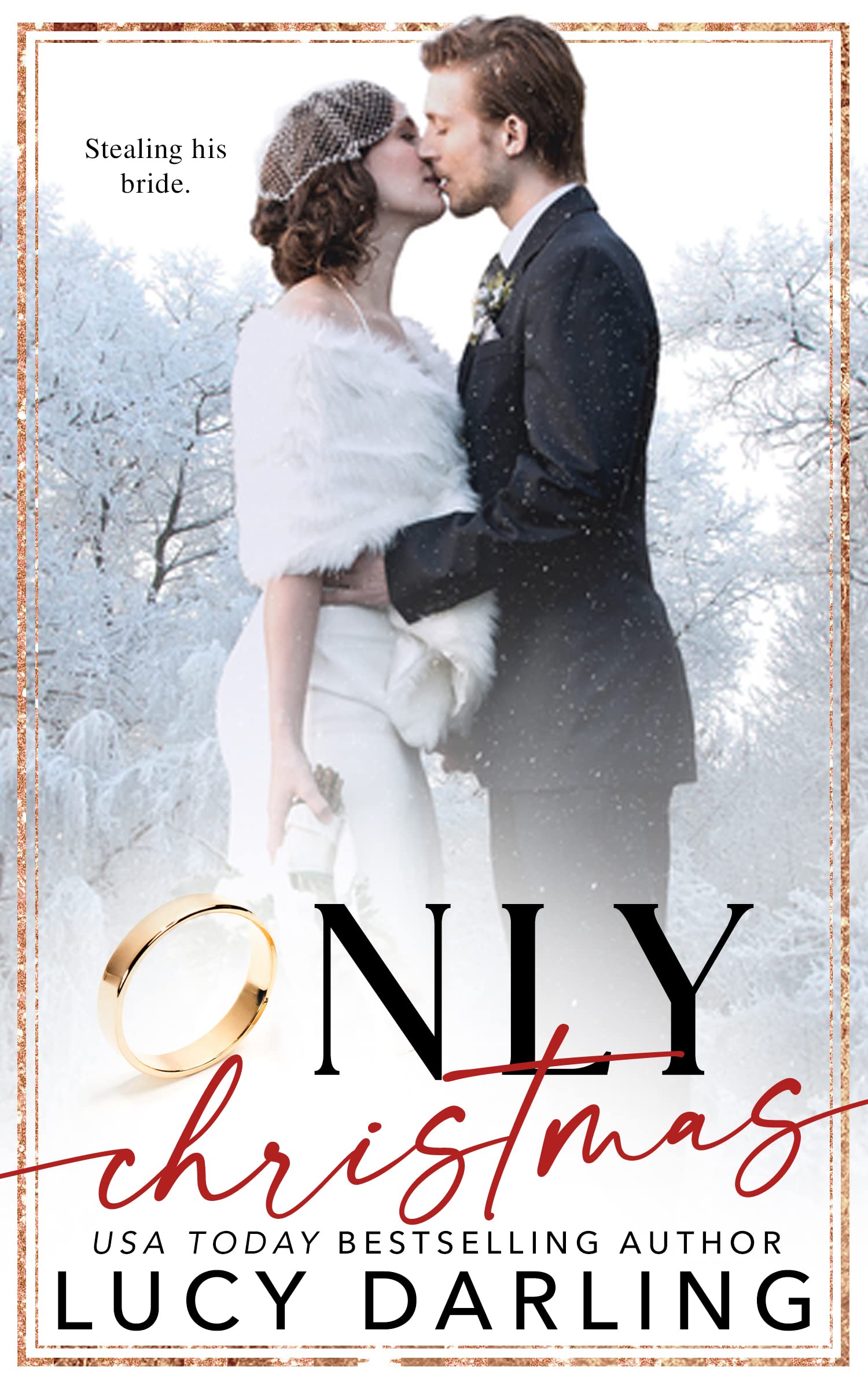 Only Christmas (Only Series Book 3)