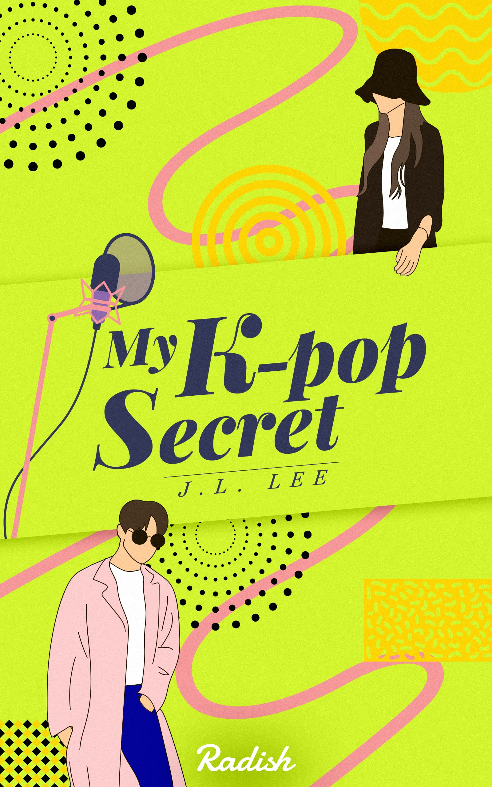 My K-Pop Secret: Book 1 (Kindle Edition)