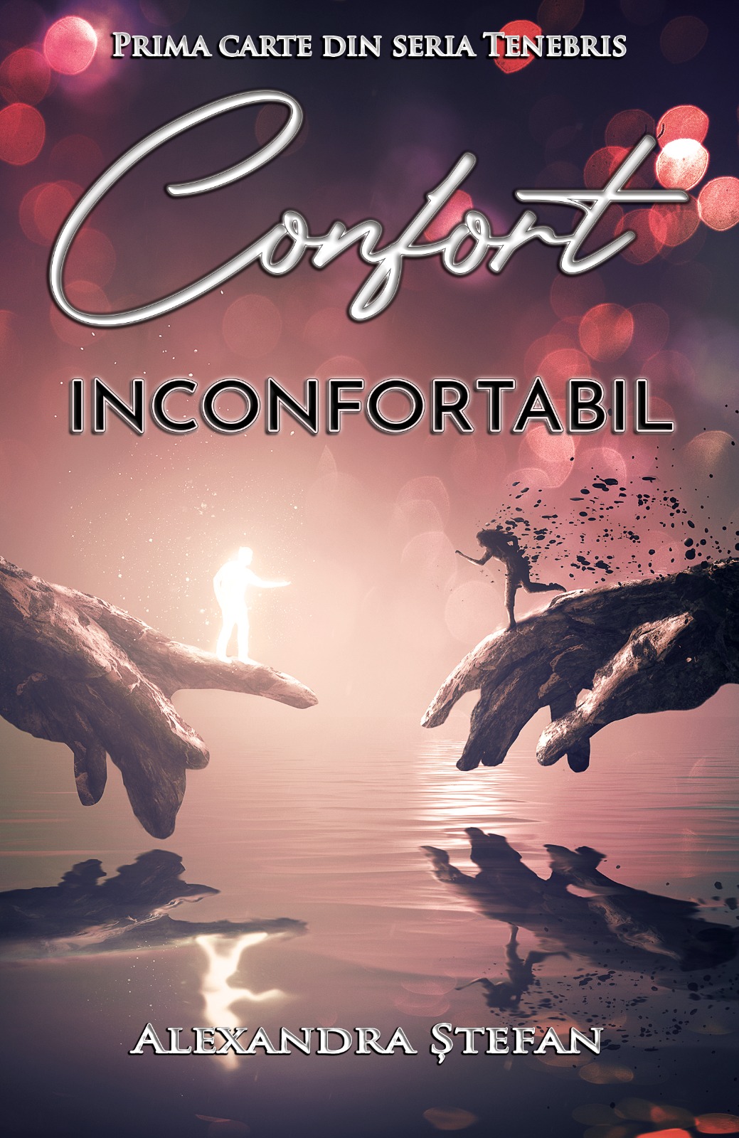 Confort inconfortabil (Tenebris, #1)