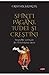 Sfinţi păgâni, iudei şi creştini. Biografii spirituale din An... by Cristian Bădiliţă