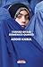 Addio Kabul by Farhad Bitani