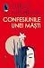 Confesiunile unei măști
