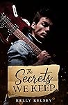 The Secrets We Keep