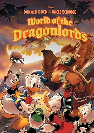 Donald Duck and Uncle Scrooge: world of the Dragonlords