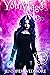 You Mage Me (Year 1 - The Nightshade Guild: The Elven Princess Book 11)