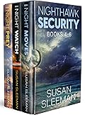 Nighthawk Security Books 4-6: A Christian Romantic Suspense Collection