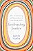 Embracing Justice: The Arch...