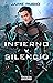 Infierno y Silencio